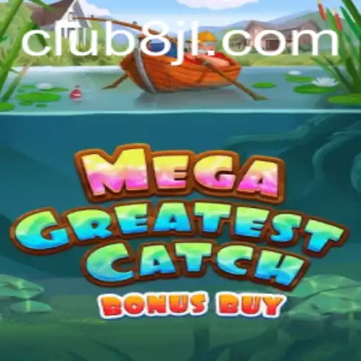 Discover the Excitement of MegaGreatestCatchBonusBuy: A Thrilling Game Adventure